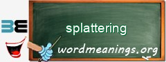 WordMeaning blackboard for splattering